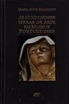 50 Melhores Obras De Arte Em Museus Portugueses, As