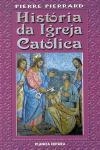Historia Da Igreja Catolica