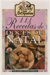111 Receitas De Doces De Natal