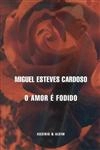 Amor E Fodido, O