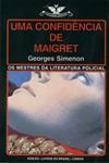Confidencia De Maigret, Uma