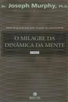 Milagre Da Dinamica Da Mente, O