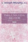 Para Uma Vida Melhor