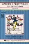 Aumentar A Produtividade Dos Empregados