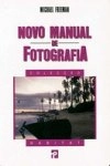 Novo Manual De Fotografia