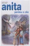 Anita Perdeu O Cao