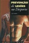Prevencao De Lesoes Nos Desportos