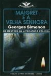 Maigret E A Velha Senhora