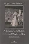 Casa Grande De Romarigaes, A