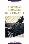 Condicao Humana Em Ruy Cinatti, A