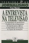 Entrevista Na Televisao, A