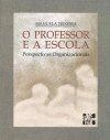Professor E A Escola, O