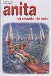 Anita Na Escola De Vela