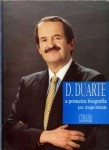 D Duarte A Primeira Biografia