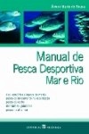 Manual De Pesca Desportiva Mar E Rio