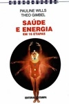 Saude E Energia Em 16 Etapas