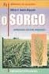 Sorgo, O