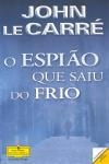 Espiao Que Saiu Do Frio, O