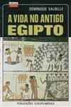 Vida No Antigo Egipto, A