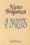 Noite E O Riso, A