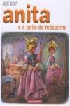Anita E O Baile De Mascaras