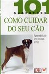 Como Cuidar Do Seu Cao