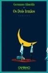 Dois Irmaos, Os