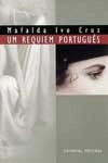 Requiem Portugues, Um
