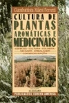 Cultura De Plantas Aromaticas Medicinais