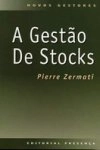 Gestao De Stocks, A
