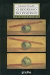 Regresso Do Politico, O