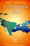 Convergencia Natural, A
