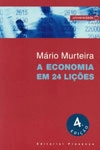 Economia Em Vinte E Quatro Licoes, A