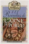 111 Receitas De Carne De Porco