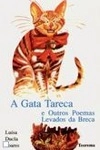 Gata Tareca E Outros Poemas Levados Da Breca, A