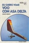 Eu Quero Voar Voo Com Asa Delta