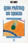 Guia Pratico Do Squash