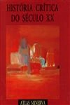 Historia Critica Do Seculo Xx