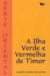 Ilha Verde E Vermelha De Timor, A