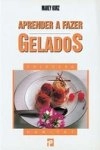 Aprender A Fazer Gelados