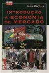 Introducao A Economia De Mercado