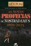 Novas Profecias De Nostradamus 1995 2025