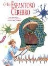 Teu Espantoso Cerebro, O