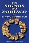 Signos Do Zodiaco De Linda Goodman, Os