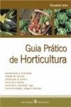 Guia Pratico De Horticultura