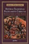 Historias Tradicionais Politicamente Correctas