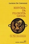 Historia Da Filosofia Grega - Os Pre-socraticos