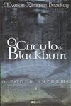 Poder Supremo, O Vol1 - O Circulo Blackburn