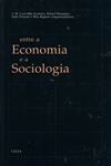 Entre A Economia E A Sociologia