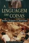 Linguagem Das Coisas, A